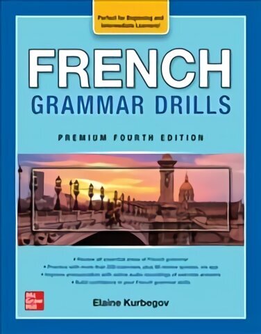 French Grammar Drills, Premium Fourth Edition 4th edition цена и информация | Võõrkeele õppematerjalid | kaup24.ee