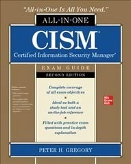 CISM Certified Information Security Manager All-in-One Exam Guide, Second Edition 2nd edition hind ja info | Majandusalased raamatud | kaup24.ee