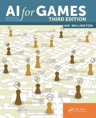 AI for Games, Third Edition 3rd edition hind ja info | Majandusalased raamatud | kaup24.ee