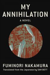 My Annihilation цена и информация | Фантастика, фэнтези | kaup24.ee