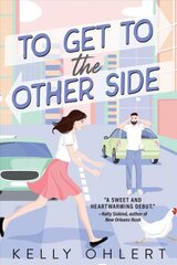 To Get To The Other Side: A Novel hind ja info | Fantaasia, müstika | kaup24.ee