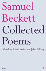Collected Poems of Samuel Beckett Main hind ja info | Luule | kaup24.ee