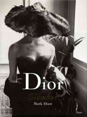 Dior Glamour: 1952-1962 hind ja info | Kunstiraamatud | kaup24.ee