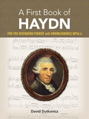First Book of Haydn: With Downloadable MP3s hind ja info | Kunstiraamatud | kaup24.ee