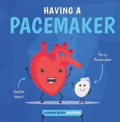 Having a Pacemaker hind ja info | Noortekirjandus | kaup24.ee