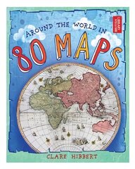 Around the World in 80 Maps цена и информация | Книги для подростков и молодежи | kaup24.ee