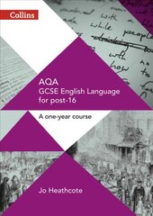 AQA GCSE English Language for post-16: Student Book, AQA GCSE English Language: Student Book цена и информация | Книги для подростков и молодежи | kaup24.ee