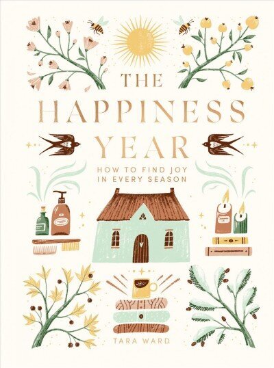 Happiness Year: How to Find Joy in Every Season цена и информация | Eneseabiraamatud | kaup24.ee