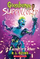 It's Alive! it's Alive (Goosebumps Slappyworld #7) hind ja info | Noortekirjandus | kaup24.ee