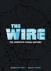 Wire: The Complete Visual History цена и информация | Книги об искусстве | kaup24.ee