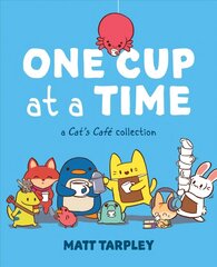 One Cup at a Time: A Cat's Cafe Collection цена и информация | Книги для малышей | kaup24.ee
