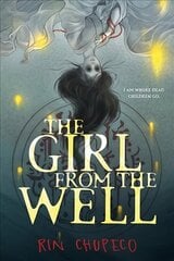The Girl from the Well цена и информация | Книги для подростков и молодежи | kaup24.ee
