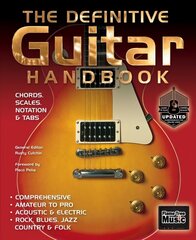 Definitive Guitar Handbook (2017 Updated) New edition цена и информация | Книги об искусстве | kaup24.ee