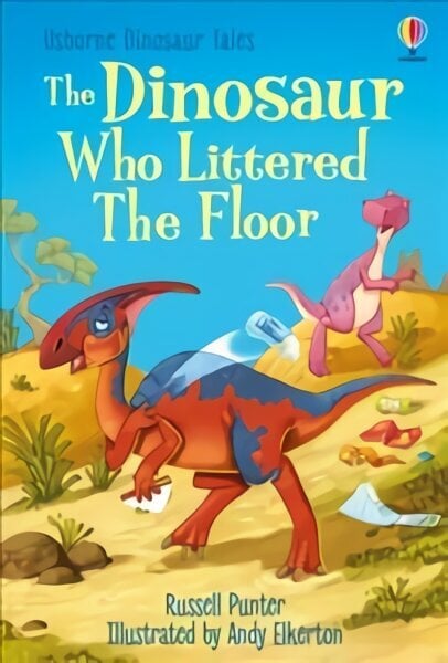 Dinosaur who Littered the Floor hind ja info | Noortekirjandus | kaup24.ee