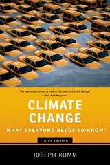 Climate Change: What Everyone Needs to Know 3rd Revised edition цена и информация | Книги по социальным наукам | kaup24.ee