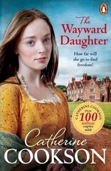 Wayward Daughter: A heart-warming and gripping historical fiction book from the bestselling author hind ja info | Fantaasia, müstika | kaup24.ee