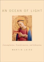 Ocean of Light: Contemplation, Transformation, and Liberation hind ja info | Usukirjandus, religioossed raamatud | kaup24.ee