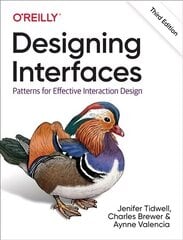 Designing Interfaces: Patterns for Effective Interaction Design 3rd edition hind ja info | Majandusalased raamatud | kaup24.ee