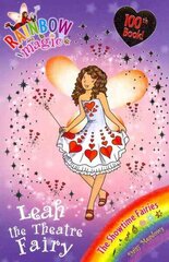 Rainbow Magic: Leah the Theatre Fairy: The Showtime Fairies Book 2, Book 2 цена и информация | Книги для подростков и молодежи | kaup24.ee