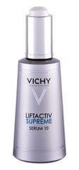 Сыворотка для лица Vichy Liftactiv Serum 10 Supreme, 50 мл цена и информация | Сыворотки для лица, масла | kaup24.ee