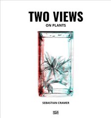 Sebastian Cramer: Two Views on Plants цена и информация | Книги по фотографии | kaup24.ee