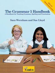Grammar 5 Handbook: In Precursive Letters (British English edition) 5th Revised edition цена и информация | Книги для подростков и молодежи | kaup24.ee