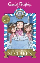 Second Form at St Clare's: Book 4 hind ja info | Noortekirjandus | kaup24.ee