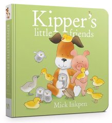 Kipper's Little Friends Board Book hind ja info | Väikelaste raamatud | kaup24.ee