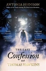 Last Confession of Thomas Hawkins: Thomas Hawkins Book 2 hind ja info | Fantaasia, müstika | kaup24.ee