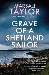 Grave of a Shetland Sailor: The Shetland Sailing Mysteries hind ja info | Fantaasia, müstika | kaup24.ee