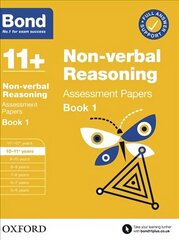 Bond 11plus: Bond 11plus Non Verbal Reasoning Assessment Papers 10-11 years Book 1 1 hind ja info | Noortekirjandus | kaup24.ee