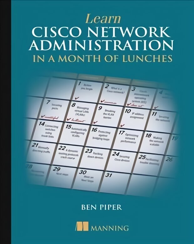 Learn Cisco in a Month of Lunches hind ja info | Majandusalased raamatud | kaup24.ee