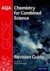 AQA Chemistry for GCSE Combined Science: Trilogy Revision Guide: With all you need to know for your 2022 assessments цена и информация | Книги для подростков и молодежи | kaup24.ee