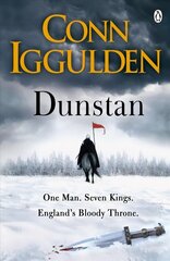 Dunstan: One Man. Seven Kings. England's Bloody Throne. hind ja info | Fantaasia, müstika | kaup24.ee