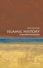 Islamic History: A Very Short Introduction hind ja info | Usukirjandus, religioossed raamatud | kaup24.ee