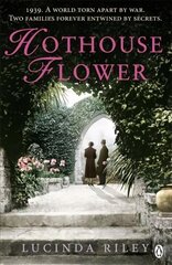 Hothouse Flower: The romantic and moving novel from the bestselling author of The Seven Sisters series hind ja info | Fantaasia, müstika | kaup24.ee