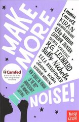 Make More Noise!: New stories in honour of the 100th anniversary of women's suffrage цена и информация | Книги для подростков и молодежи | kaup24.ee