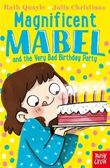 Magnificent Mabel and the Very Bad Birthday Party цена и информация | Книги для подростков и молодежи | kaup24.ee