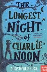 Longest Night of Charlie Noon hind ja info | Noortekirjandus | kaup24.ee