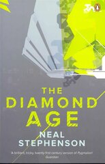 Diamond Age цена и информация | Фантастика, фэнтези | kaup24.ee