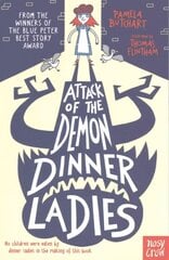 Attack of the Demon Dinner Ladies цена и информация | Книги для подростков и молодежи | kaup24.ee
