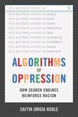 Algorithms of Oppression: How Search Engines Reinforce Racism hind ja info | Ühiskonnateemalised raamatud | kaup24.ee