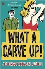 What a Carve Up!: 'Everything a novel ought to be: courageous, challenging, funny, sad' The   Times цена и информация | Фантастика, фэнтези | kaup24.ee