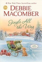 Jingle All the Way: A Novel цена и информация | Фантастика, фэнтези | kaup24.ee