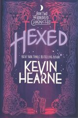 Hexed: Book Two of The Iron Druid Chronicles цена и информация | Фантастика, фэнтези | kaup24.ee