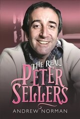 Real Peter Sellers цена и информация | Исторические книги | kaup24.ee