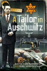 Tailor in Auschwitz hind ja info | Ajalooraamatud | kaup24.ee
