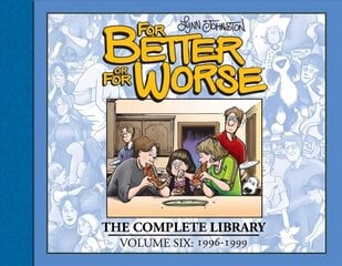 For Better or For Worse: The Complete Library, Vol. 6 hind ja info | Fantaasia, müstika | kaup24.ee