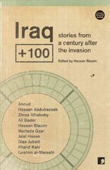 Iraqplus100: Stories from a Century After the Invasion hind ja info | Fantaasia, müstika | kaup24.ee