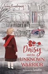 Daisy and the Unknown Warrior цена и информация | Книги для подростков и молодежи | kaup24.ee